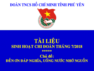 Tài liệu sinh hoạt chi đoàn tháng 7/2018