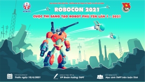 Triển khai Cuộc thi Sáng tạo Robot Phú Yên - Robocon lần thứ I, năm 2021