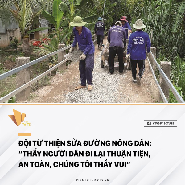 Đội từ thiện sửa đường nông dân: “thấy người dân đi lại thuận tiện, an toàn, chúng tôi thấy vui”