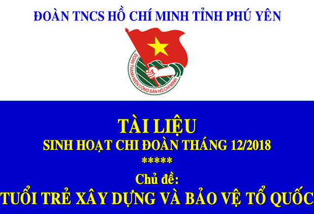 Tài liệu sinh hoạt chi đoàn tháng 12/2018