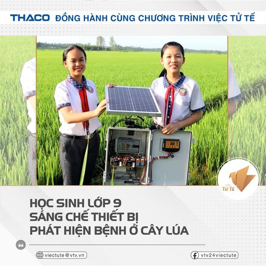 Học sinh lớp 9 sáng chế thiết bị phát hiện bệnh ở cây lúa