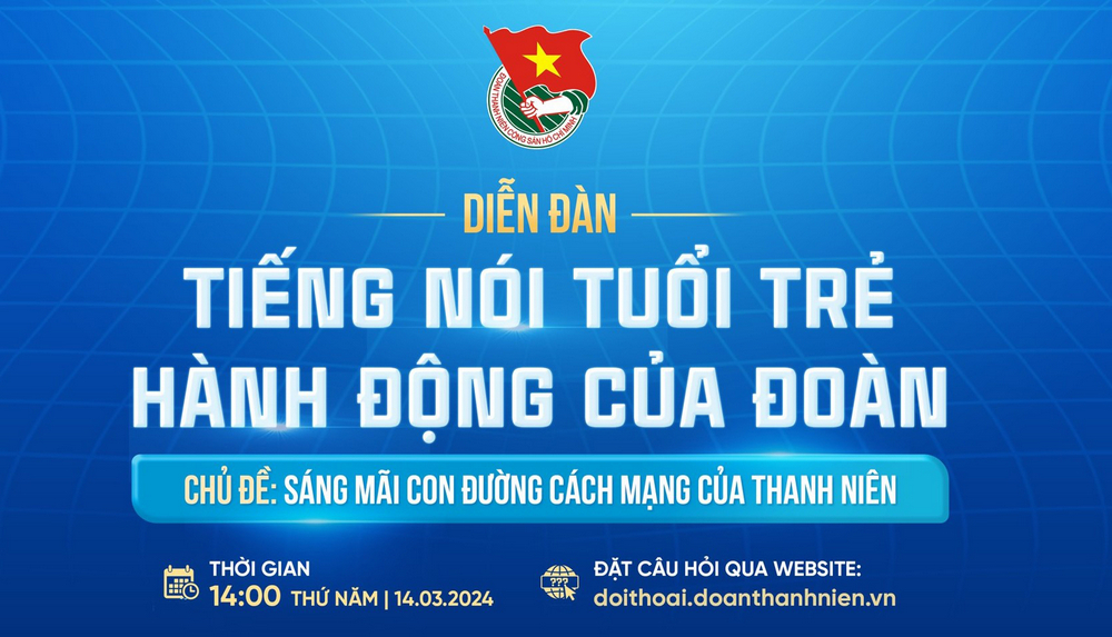 Hơn 10.000 câu hỏi gửi tới Diễn đàn "Tiếng nói tuổi trẻ - Hành động của Đoàn"